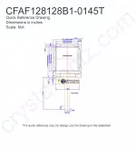 CFAF128128B10145T Mechanical Drawing CFAF128128B10145T Mechanical Drawing