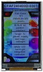 The CFAF240400D-030T is a 3.0 240x400 color TFT LCD display. Image as the camera perceives the display.
