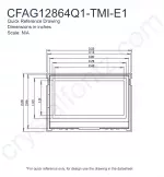 CFAG12864Q1TMIE1 Mechanical Drawing CFAG12864Q1TMIE1 Mechanical Drawing