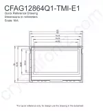 CFAG12864Q1TMIE1 Mechanical Drawing CFAG12864Q1TMIE1 Mechanical Drawing