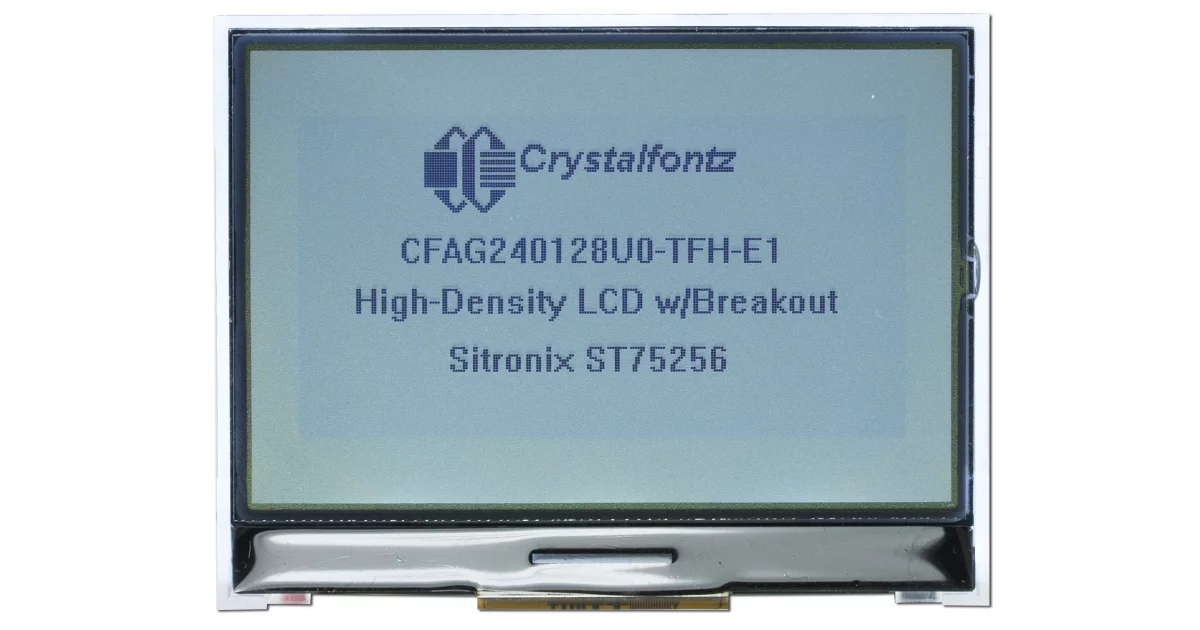 240x128 Grayscale LCD with Breakout Board from Crystalfontz