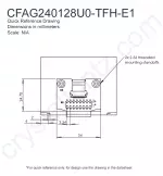 CFAG240128U0TFHE12 Mechanical Drawing CFAG240128U0TFHE12 Mechanical Drawing