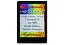 240x320 EVE 2.4" Capacitive Touchscreen LCD Display CFA240320E0-024SC 240x320 EVE 2.4" Capacitive Touchscreen LCD Display CFA240320E0-024SC